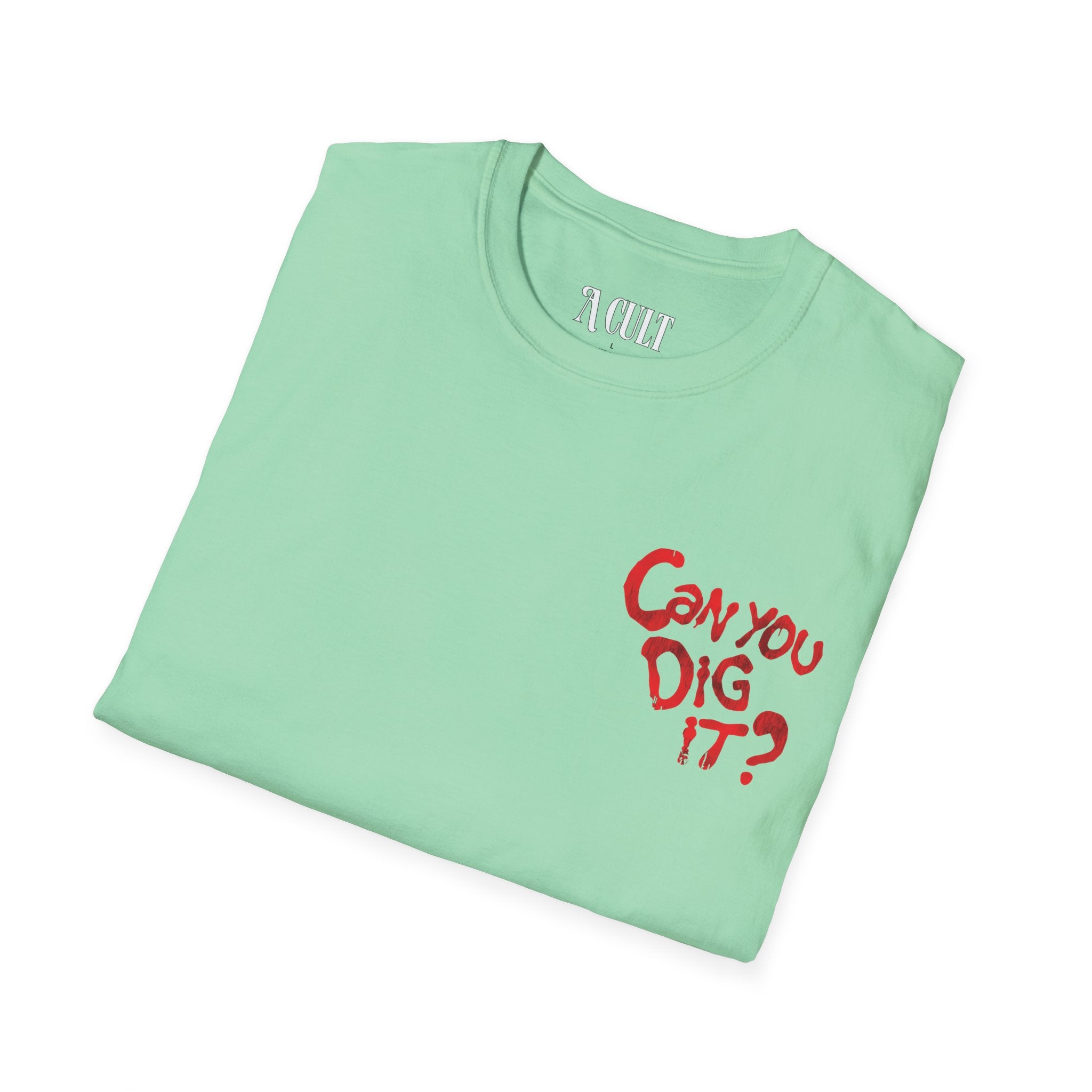 The Warriors - Can You Dig It? - Unisex Soft-Style T-Shirt