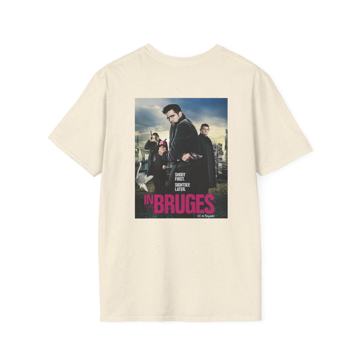 In Bruges - Shoot First - Unisex Soft-Style T-Shirt