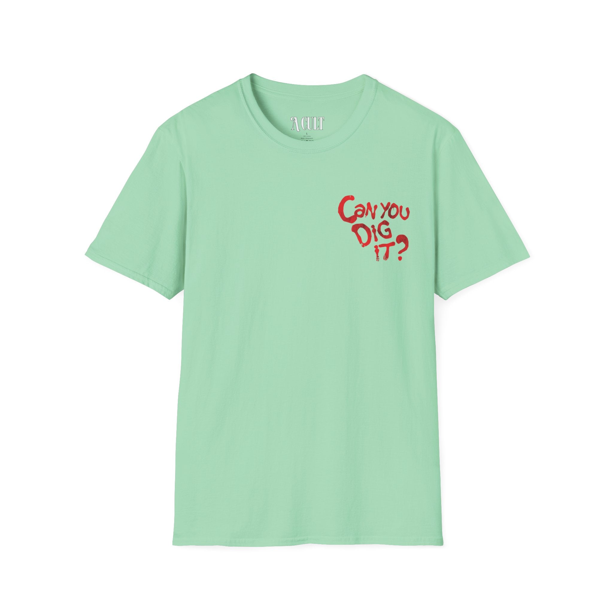 The Warriors - Can You Dig It? - Unisex Soft-Style T-Shirt