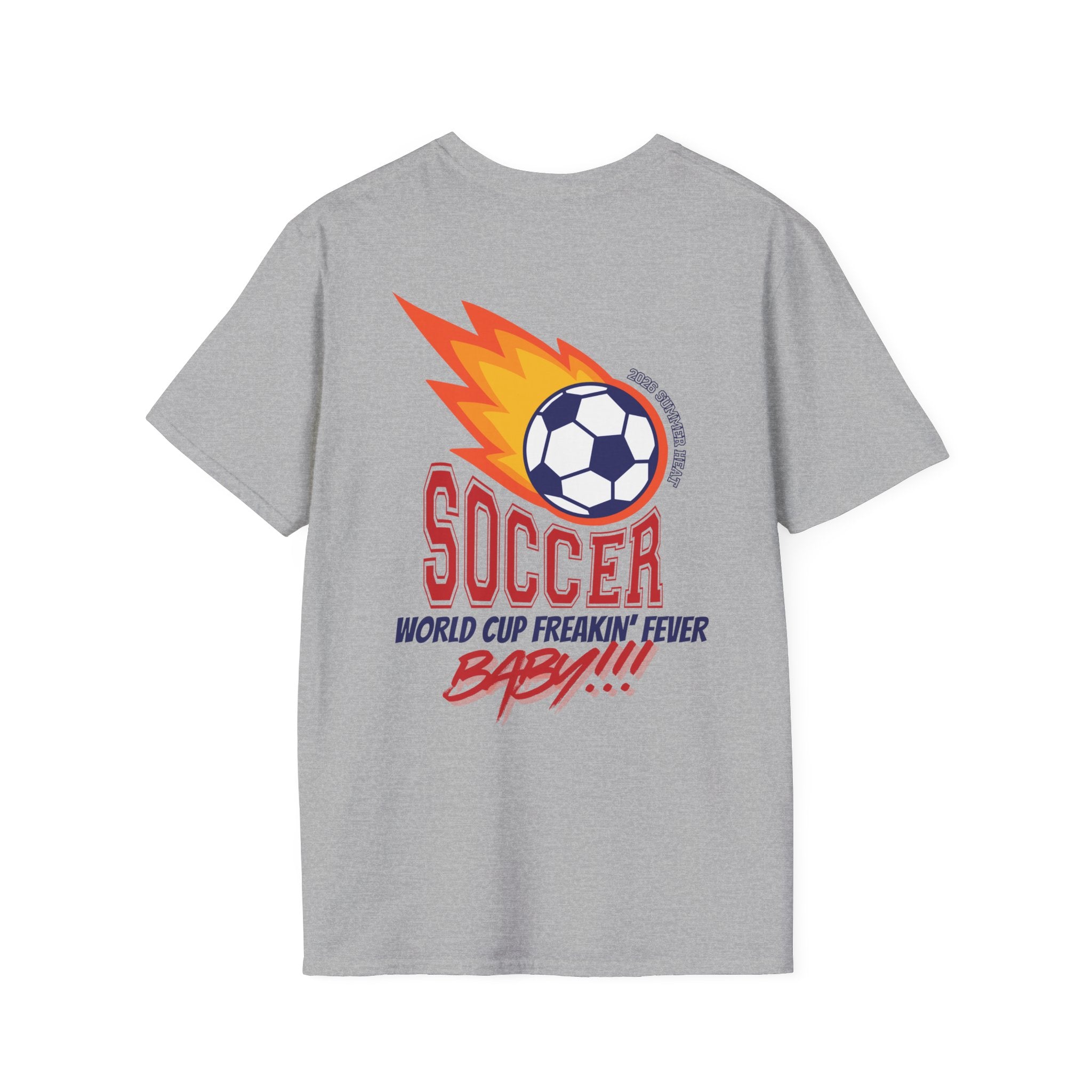 World Cup - USA - Sure, Whatever - Unisex Soft-Style T-Shirt