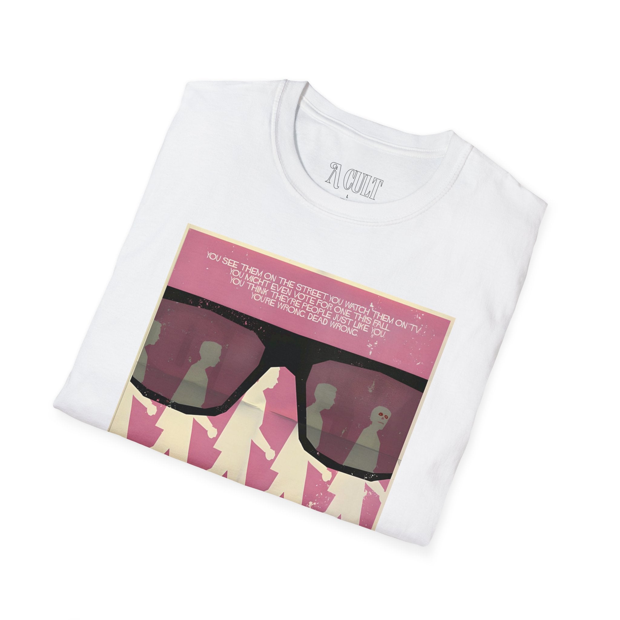 They Live - Glasses Pink - Unisex Soft-Style T-Shirt