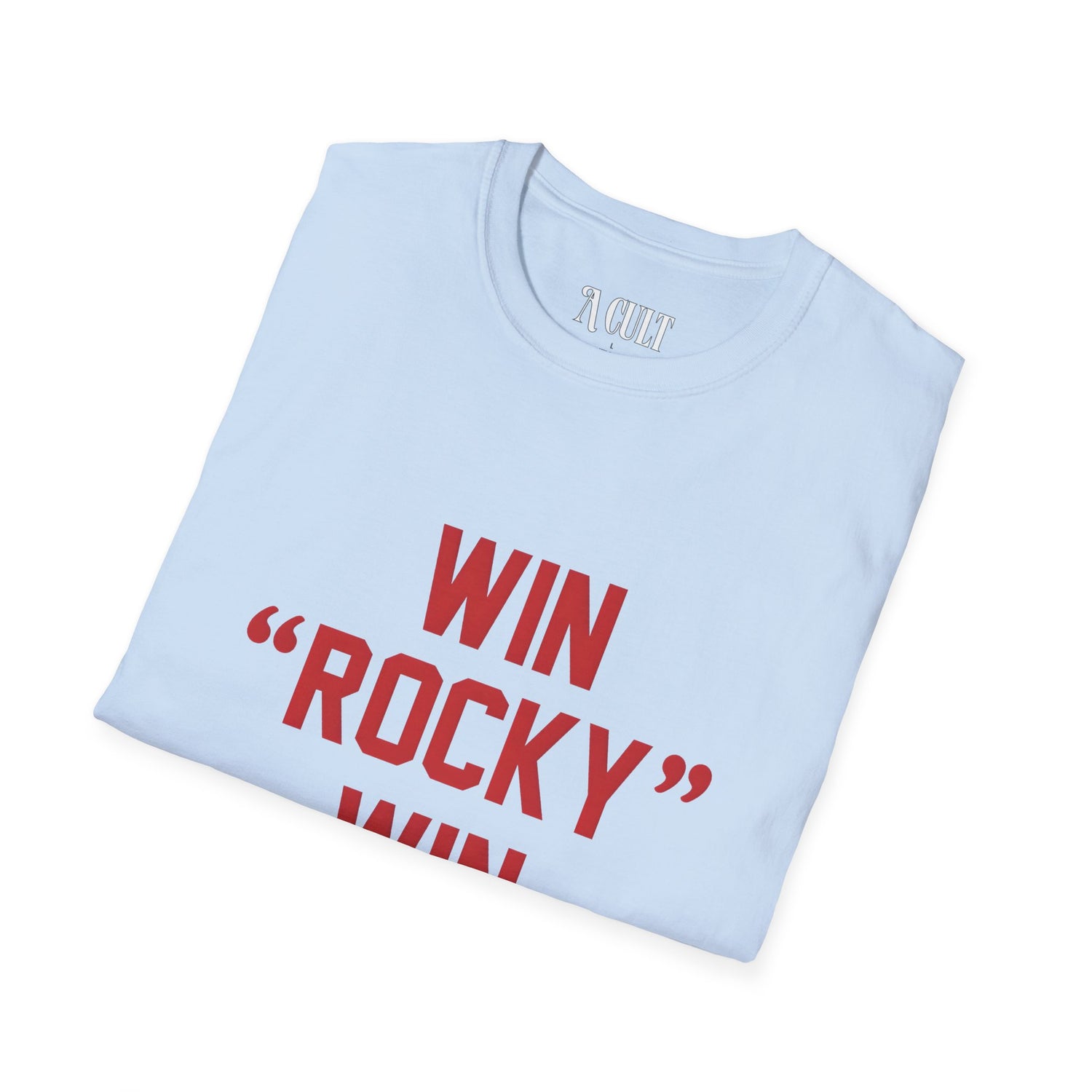 Rocky - Win Rocky Win - Unisex Soft-Style T-Shirt