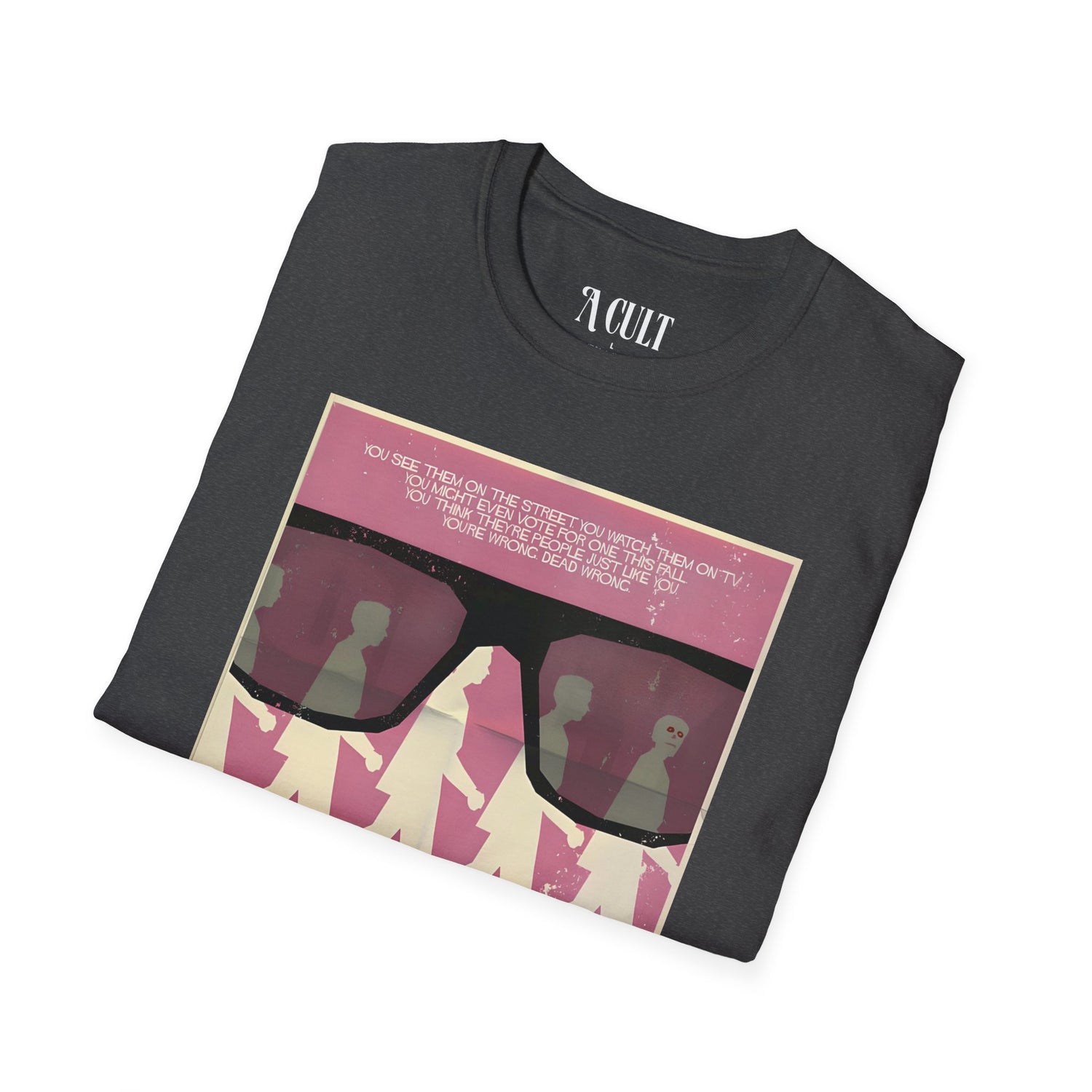 They Live - Glasses Pink - Unisex Soft-Style T-Shirt