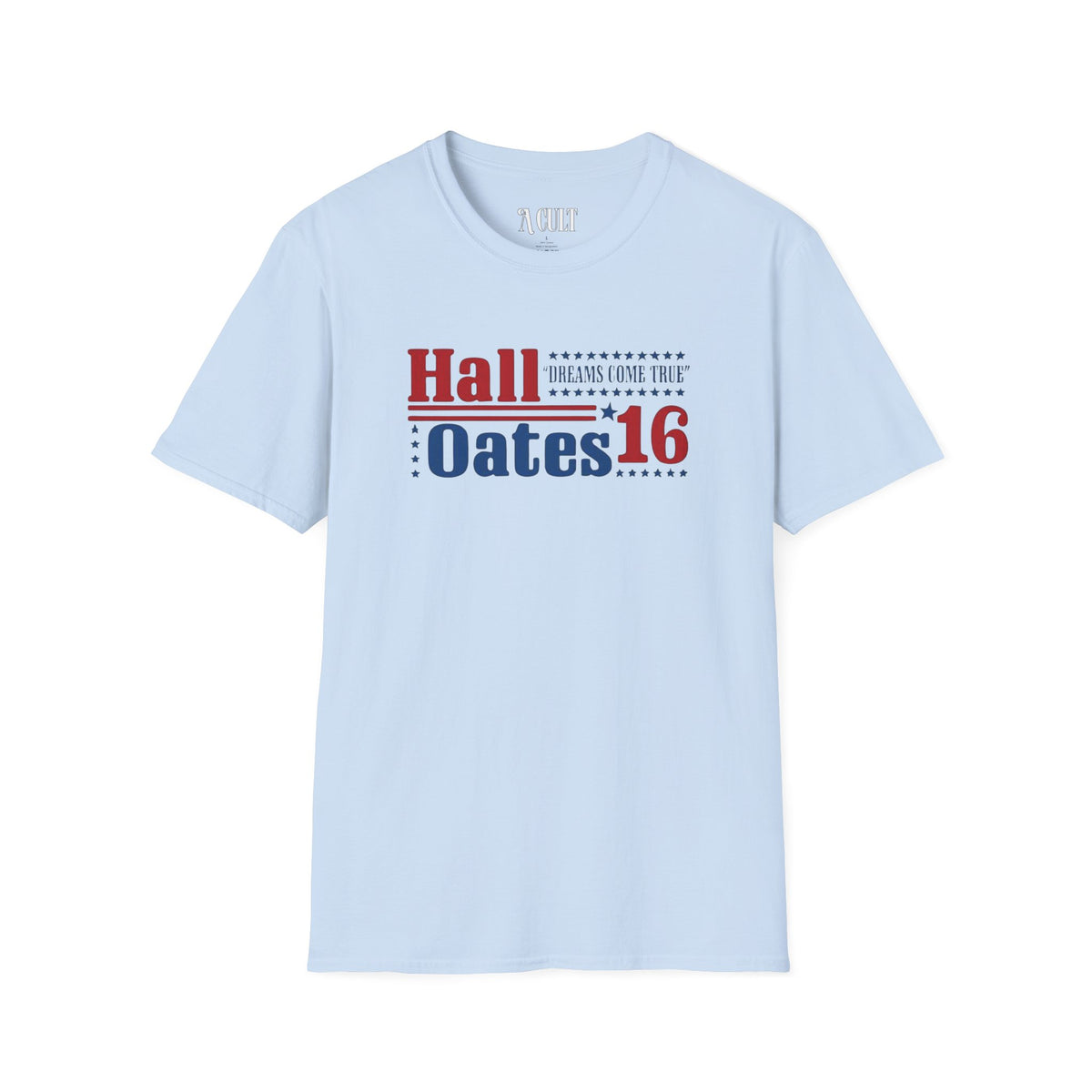 Hall Oates 16 - Dreams Come True - Unisex Soft-Style T-Shirt