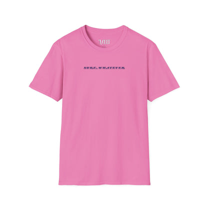 World Cup - USA - Sure, Whatever - Unisex Soft-Style T-Shirt
