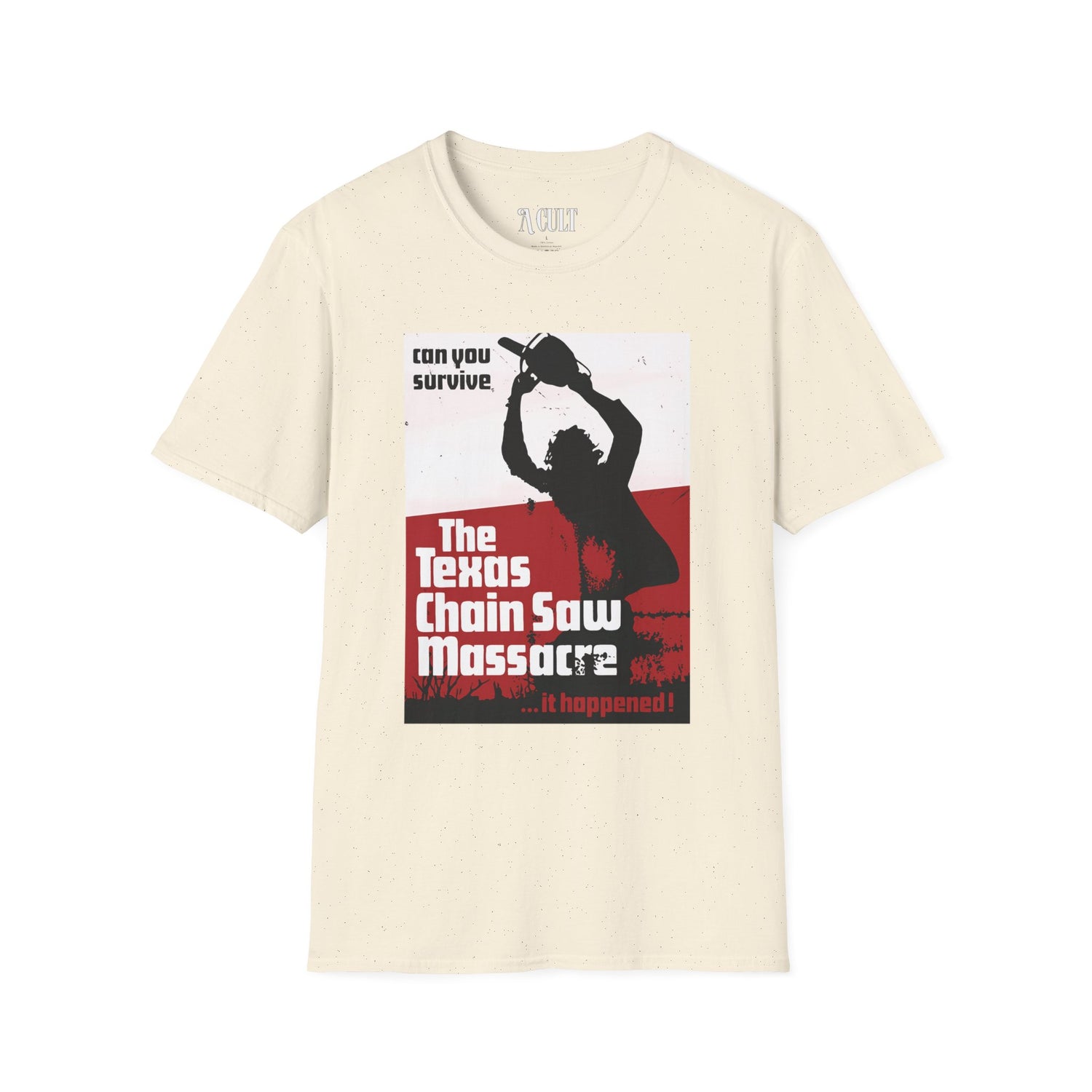 Texas Chainsaw Massacre - It Happened! - Unisex Soft-Style T-Shirt