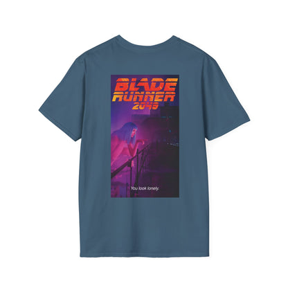 Blade Runner 2049 - You Look Lonely... - Unisex Soft-Style T-Shirt