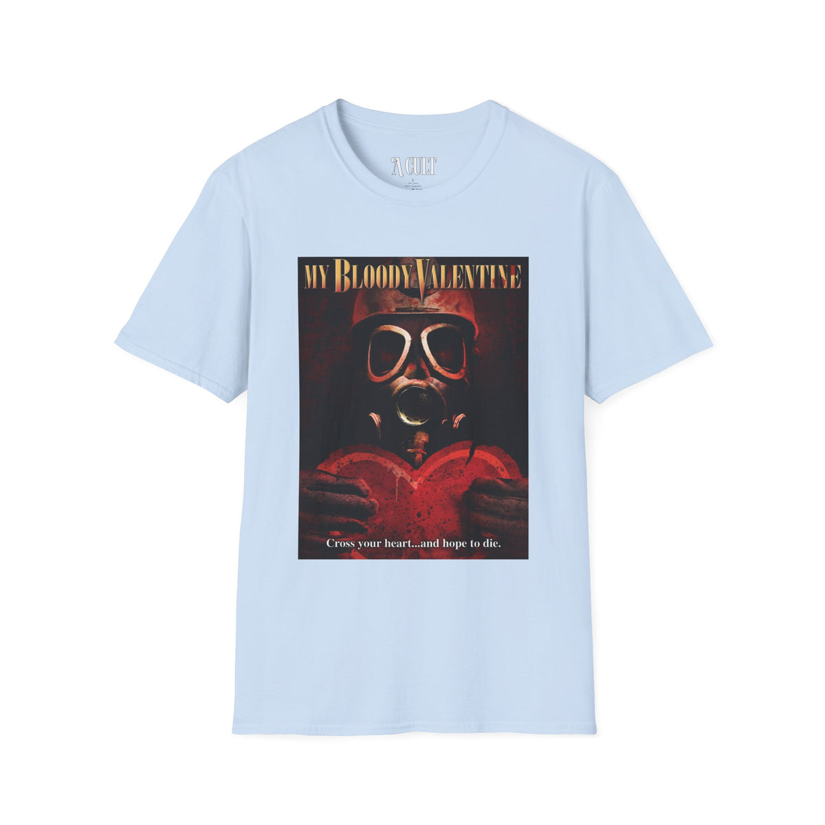 My Bloody Valentine - Hope to Die - Unisex Soft-Style T-Shirt