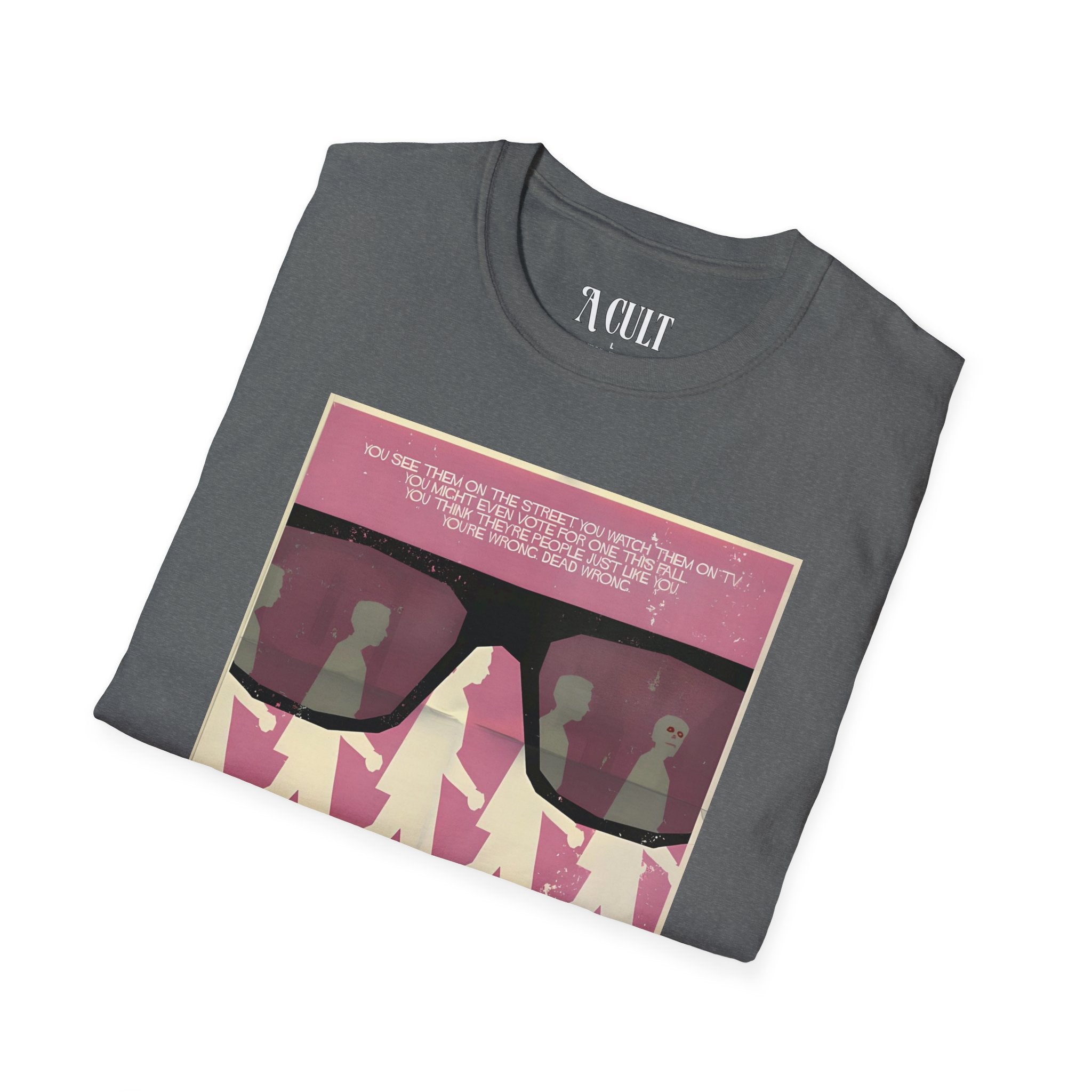 They Live - Glasses Pink - Unisex Soft-Style T-Shirt