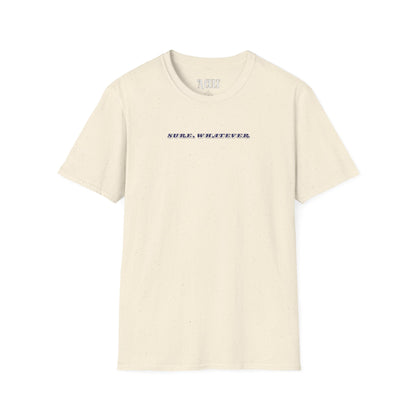 World Cup - USA - Sure, Whatever - Unisex Soft-Style T-Shirt