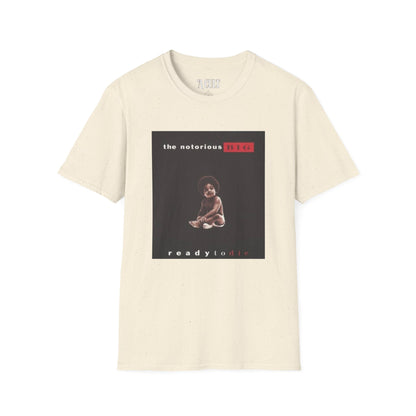 The Notorious B.I.G. - Ready To Die 2 - Unisex Soft-Style T-Shirt