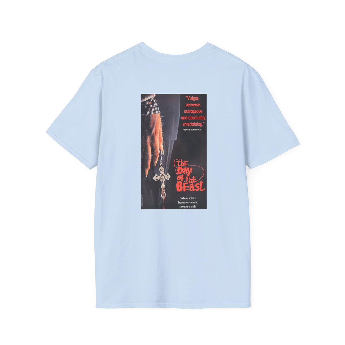 The Day of the Beast - Sinners - Unisex Soft-Style T-Shirt