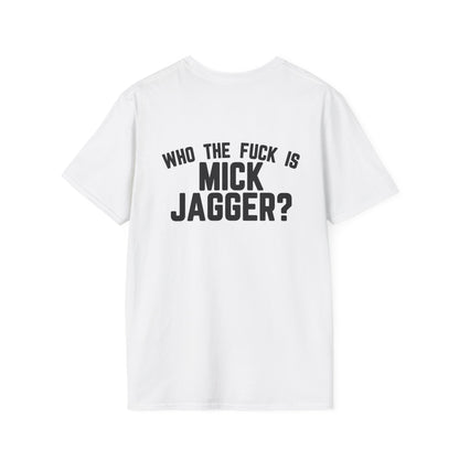 The Rolling Stones - Icon - Who The F... with Mick Front - Unisex Soft-Style T-Shirt