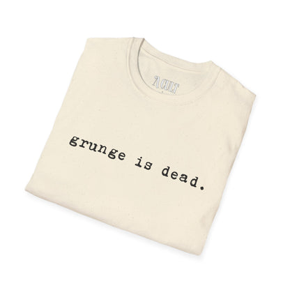 What They Wore - Kurt Cobain - Grunge Is Dead - Unisex Soft-Style T-Shirt