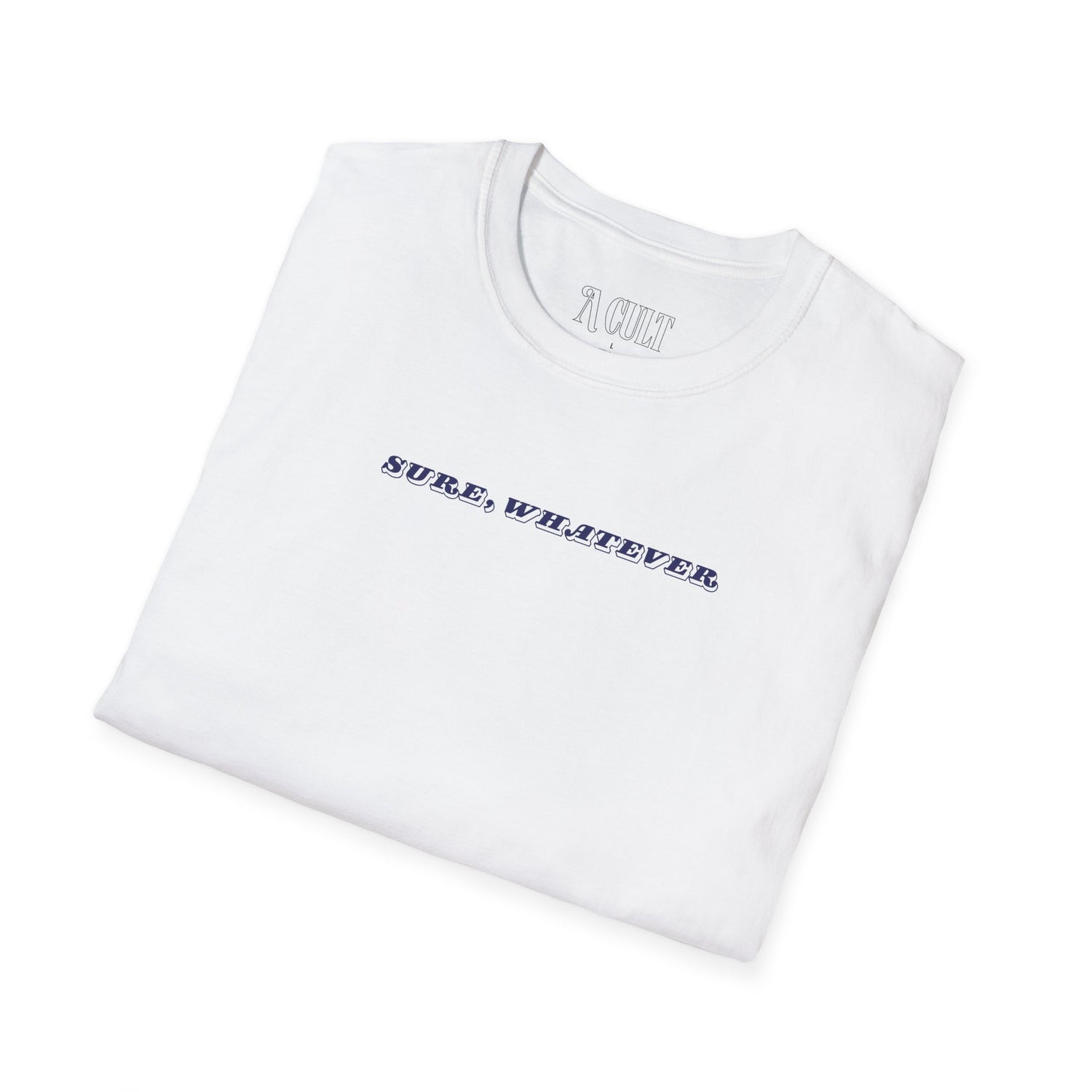 World Cup - USA - Sure, Whatever - Unisex Soft-Style T-Shirt