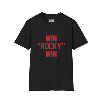 Rocky - Win Rocky Win - Unisex Soft-Style T-Shirt