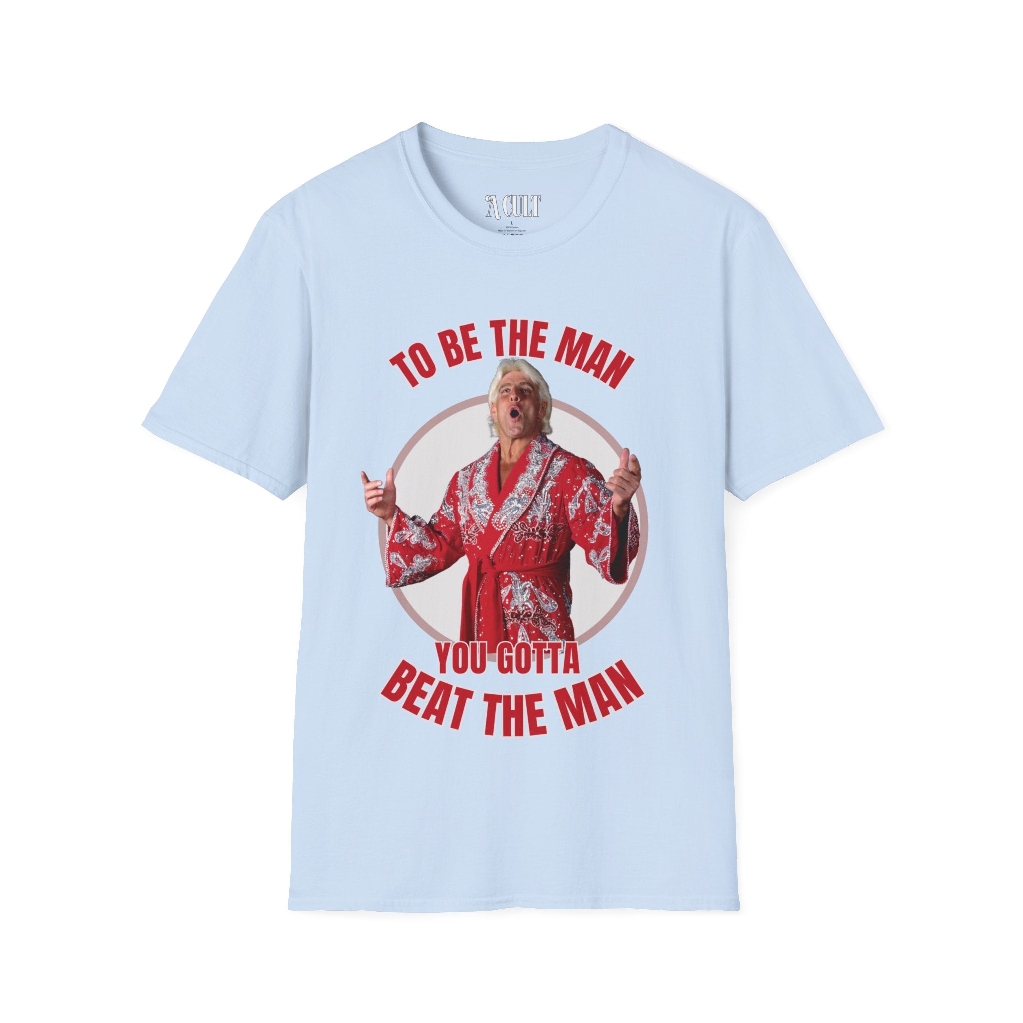 Ric Flair - To Be The Man - Unisex Soft-Style T-Shirt