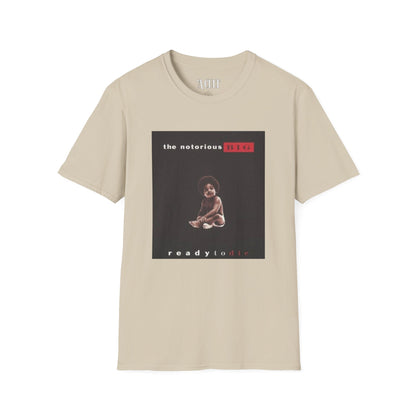The Notorious B.I.G. - Ready To Die 2 - Unisex Soft-Style T-Shirt