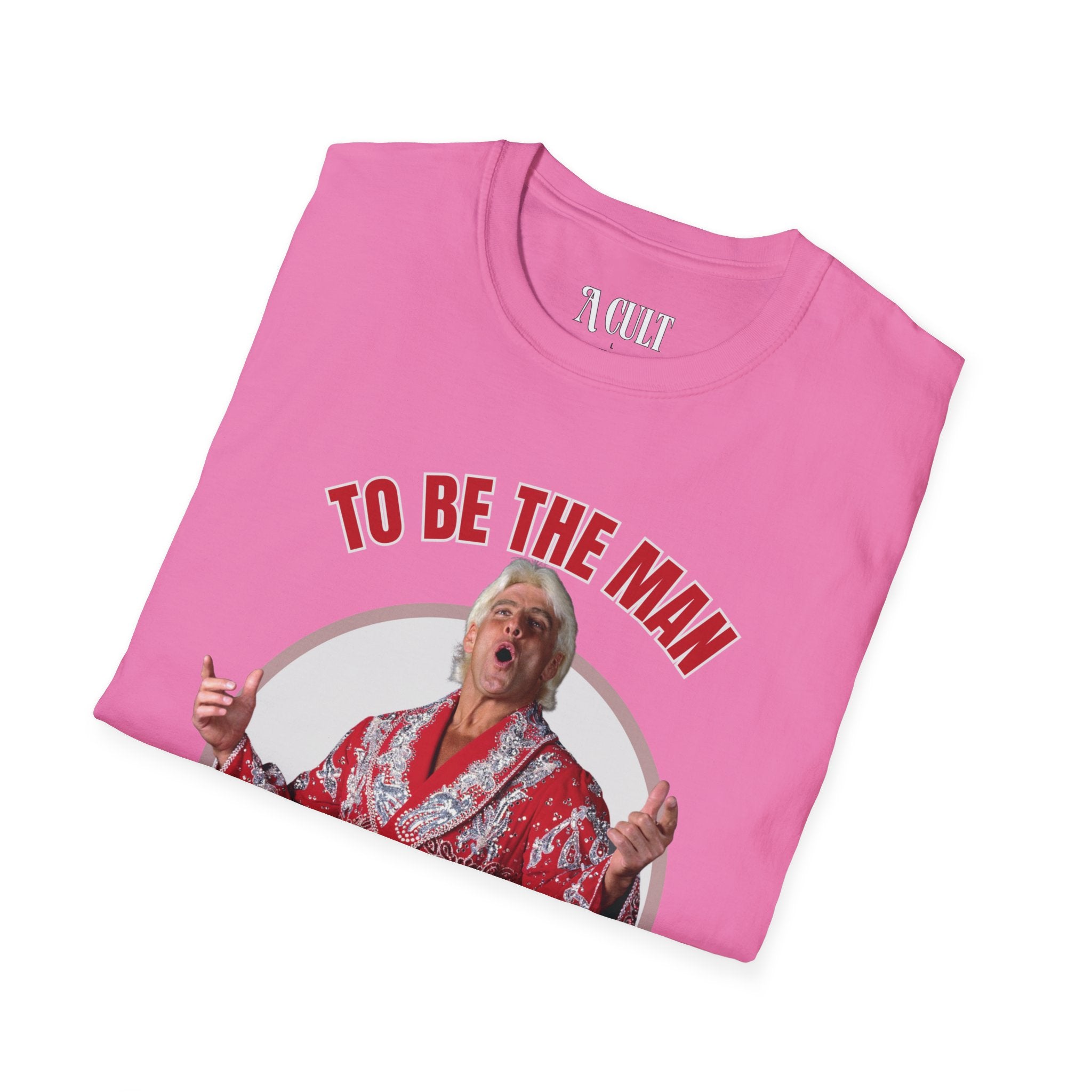 Ric Flair - To Be The Man - Unisex Soft-Style T-Shirt