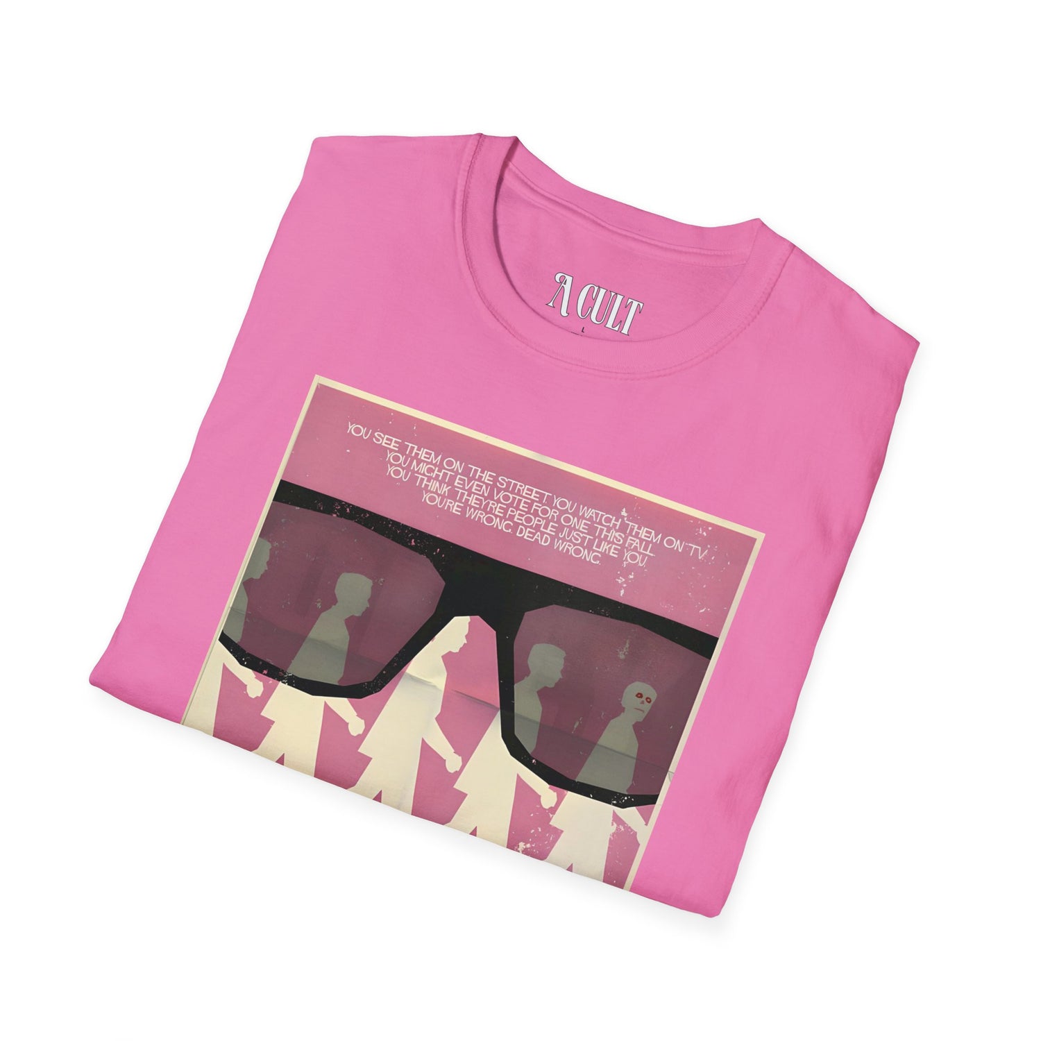 They Live - Glasses Pink - Unisex Soft-Style T-Shirt