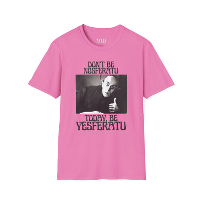 Nosferatu - Be Yesferatu - Unisex Soft-Style T-Shirt