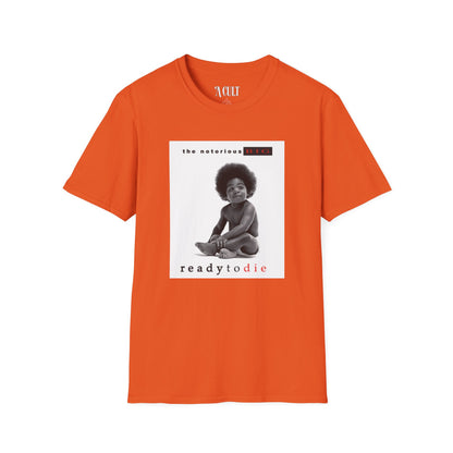 The Notorious B.I.G. - Ready to Die - Unisex Soft-Style T-Shirt
