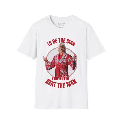 Ric Flair - To Be The Man - Unisex Soft-Style T-Shirt