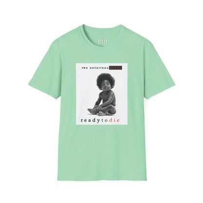The Notorious B.I.G. - Ready to Die - Unisex Soft-Style T-Shirt