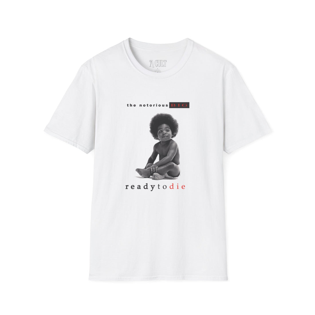 The Notorious B.I.G. - Ready to Die - Unisex Soft-Style T-Shirt